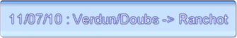 11/07/10 : Verdun/Doub -> Ranchot